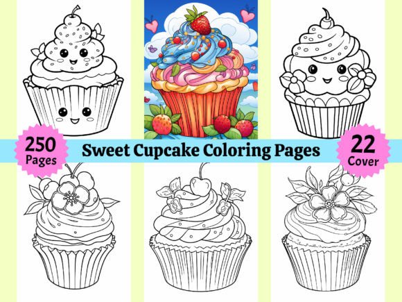 250 Sweet Cupcake Coloring Pages for Kdp: A Creative Journey for Kids and Adults