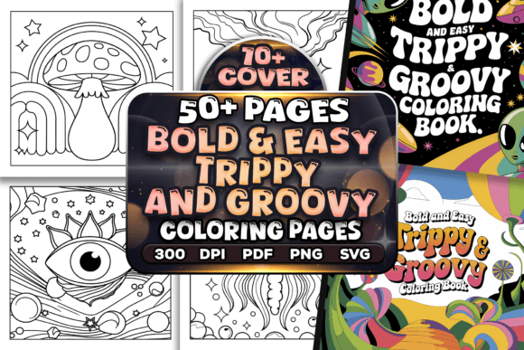 Bold and Easy Trippy Groovy Coloring